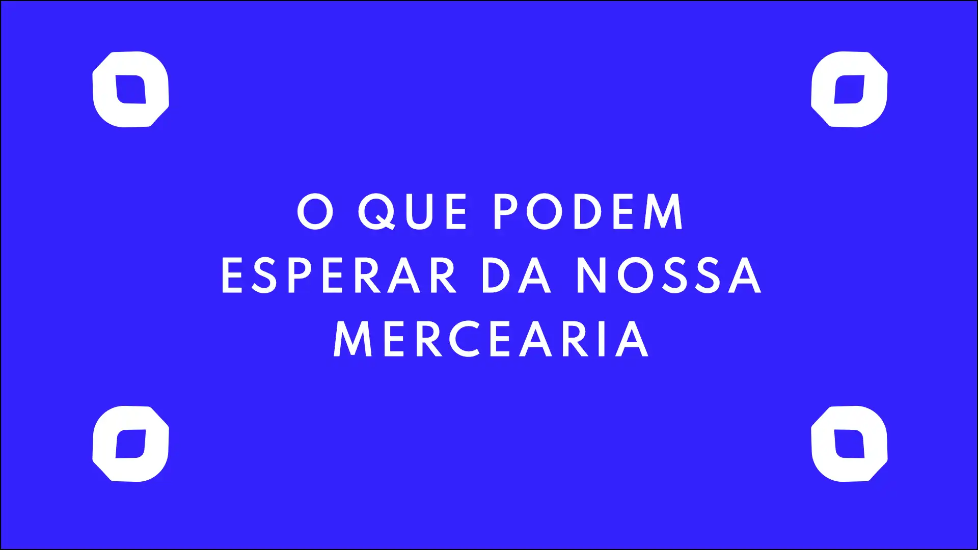 título o que podem esperar da nossa mercearia