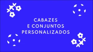 cabazes e conjuntos personalizados